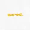 JordanKnowsYou - Bored. - EP